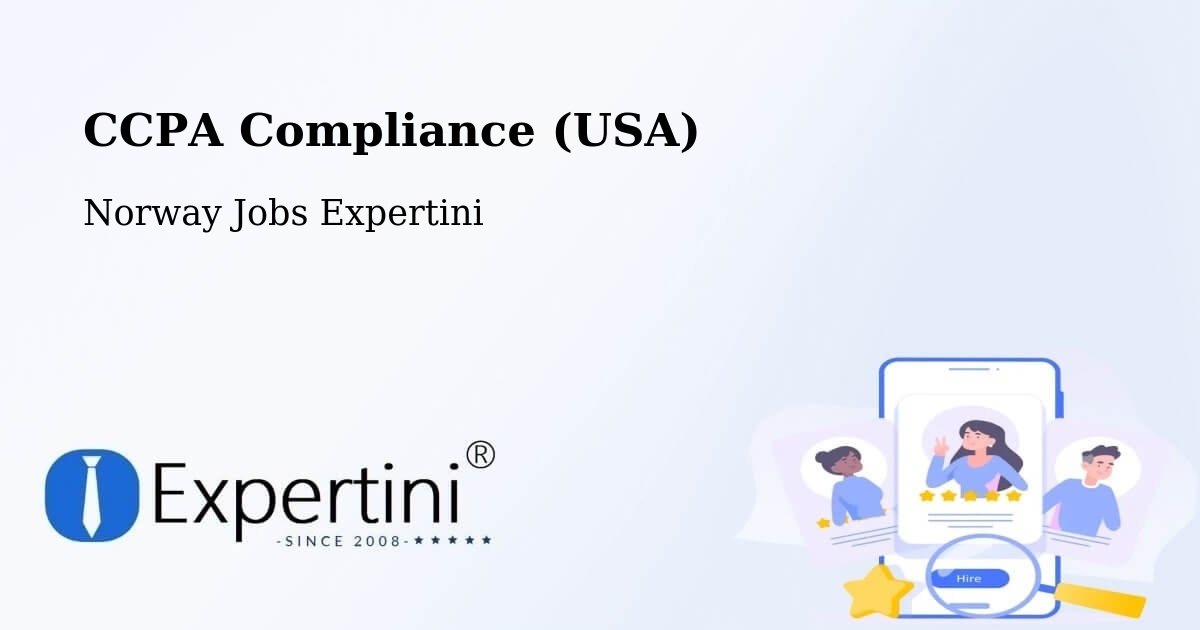 CCPA Privacy Rights & Compliance Notice – Sem - Norway Jobs Expertini