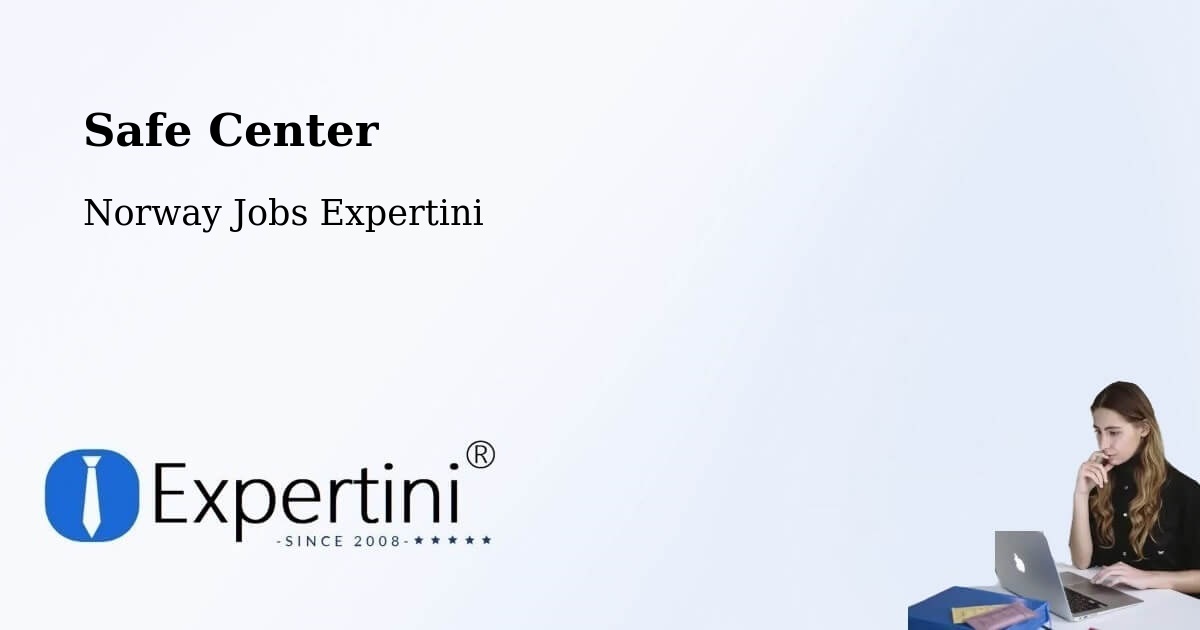 Safety Center – Sem - Norway Jobs Expertini