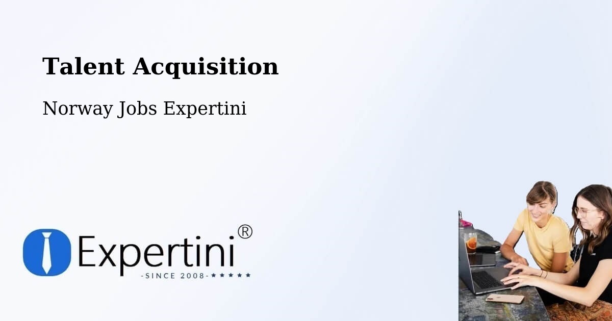 Post Jobs & Find Candidates in Sem – Talent Acquisition Solutions - Norway Jobs Expertini