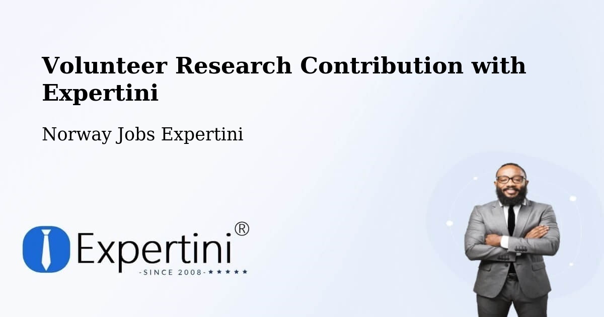 Volunteer Research Contribution Program – Sem - Norway Jobs Expertini
